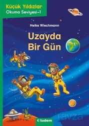 Uzayda Bir Gün - Tudem Yayınevi