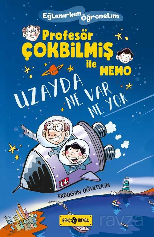 Uzayda Ne Var Ne Yok / Profesör Çokbilmiş İle Memo 1 - Genç Hayat