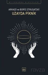 Uzayda Piknik - İthaki Yayınları