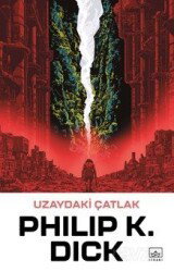 Uzaydaki Çatlak - İthaki Yayınları