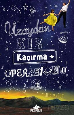 Uzaydan Kız Kaçırma Operasyonu - 1