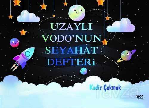 Uzaylı Vodo'nun Seyahat Defteri - 1