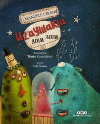 Uzaylılarla Adım Adım - Yapı Kredi Yayınları