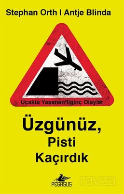 Üzgünüz, Pisti Kaçırdık - 1