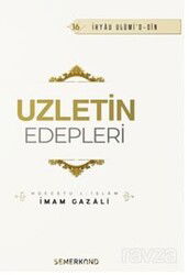 Uzletin Edepleri - Semerkand Yayıncılık