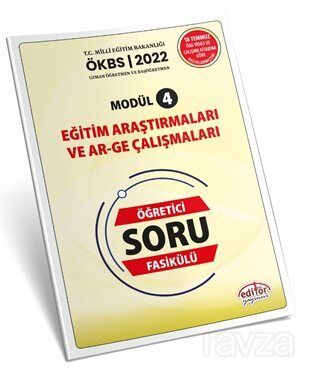 Uzman ve Başöğretmen Modül 4 Eğitim Araştırmaları ve Ar-Ge Çalışmaları Öğretici Soru Fasikülü - 1