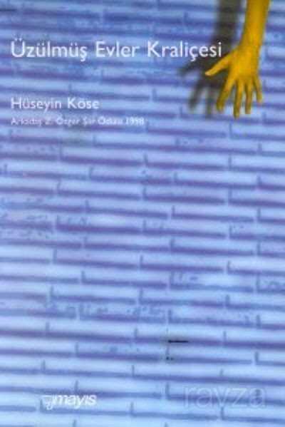 Üzülmüş Evler Kraliçesi - Mayıs Yayınları (İzmir)