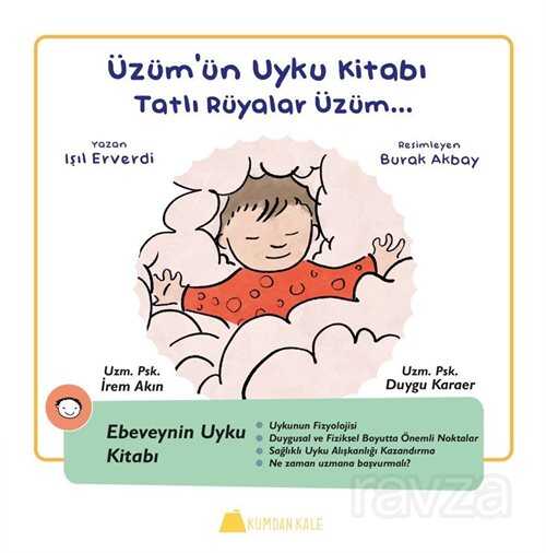 Üzüm'ün Uyku Kitabı / Tatlı Rüyalar Üzüm... - Kumdan Kale Yayınları