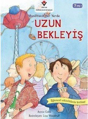 Uzun Bekleyiş / Matematik Her Yerde - 1