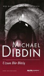 Uzun Bir Bitiş / Bir Komiser Zen Macerası 6 - Alfa Yayınları