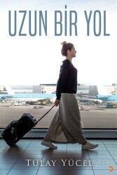 Uzun Bir Yol - Cinius Yayınları