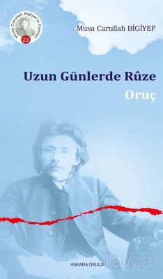 Uzun Günlerde Rûze - 1