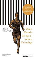 Uzun Mesafe Koşucusunun Yalnızlığı - Alfa Yayınları
