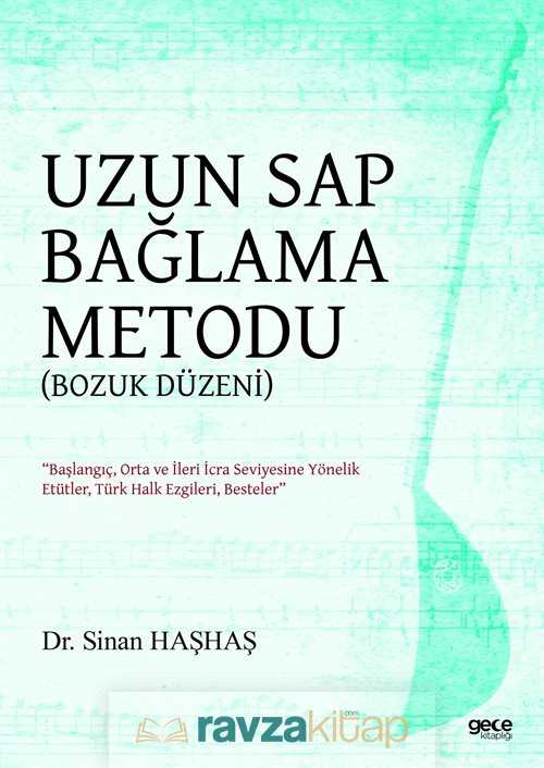 Uzun Sap Bağlama Metodu(Bozuk Düzen) - Gece Kitaplığı