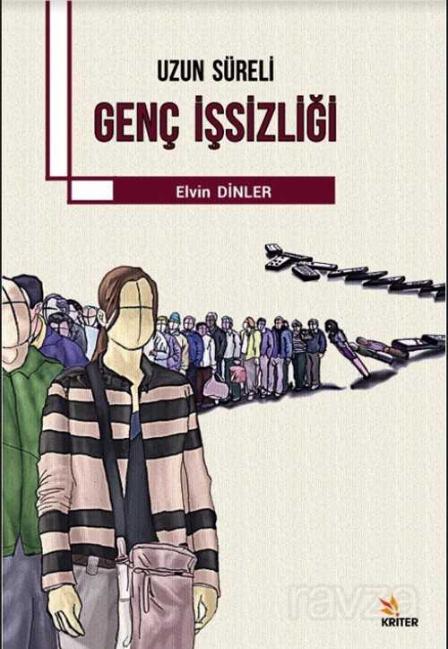 Uzun Süreli Genç İşsizliği - Kriter Basım Yayın Dağıtım