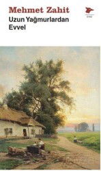 Uzun Yağmurlardan Evvel - Alakarga