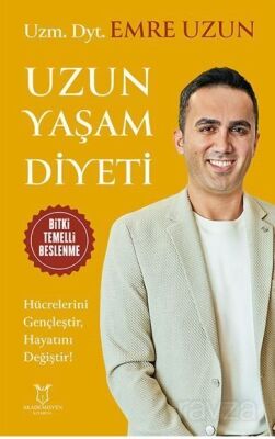 Uzun Yaşam Diyeti - 1