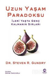Uzun Yaşam Paradoksu - Nova Kitap