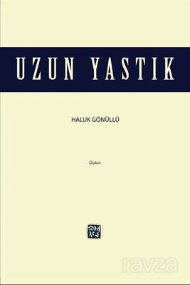 Uzun Yastık - 1