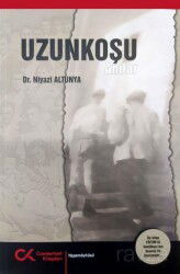 Uzunkoşu - Anılar - Cumhuriyet Kitapları
