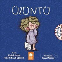 Üzüntü / Duygusal Zeka Serisi - 1