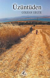 Üzüntüden - Profil Yayıncılık