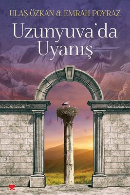 Uzunyuva'da Uyanış - 1