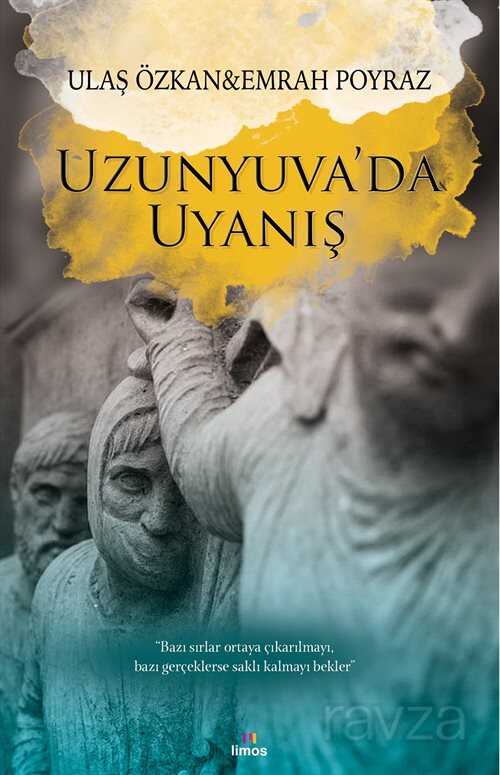 Uzunyuva'da Uyanış - Limos Yayınları