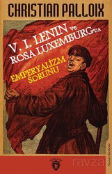 V. I. Lenin ve Rosa Luxemburg'da Emperyalizm Sorunu - Dorlion Yayınevi