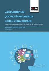 V. Tumanov'un Çocuk Kitaplarında Çoklu Zeka Kuramı - Eğitim Kitabevi