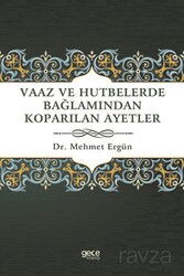 Vaaz ve Hutbelerde Bağlamından Koparılan Ayetler - Gece Kitaplığı