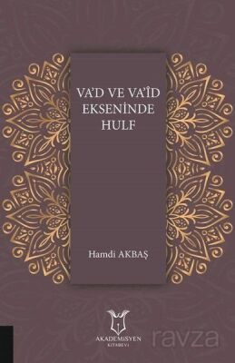 Va'd Va'id Ekseninde Hulf - 1
