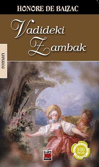 Vadideki Zambak - Elips Kitap