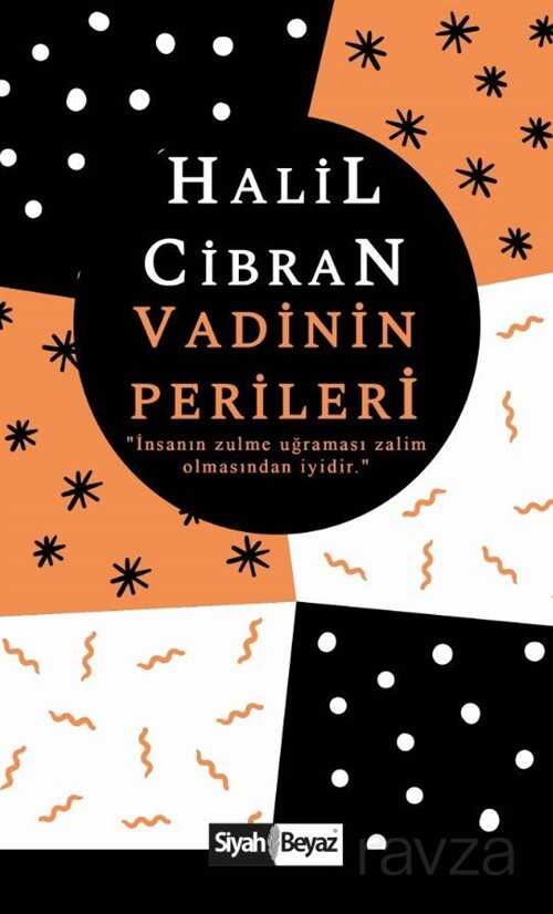 Vadinin Perileri - Siyah Beyaz Yayınları