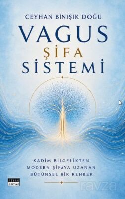 Vagus Şifa Sistemi - 1