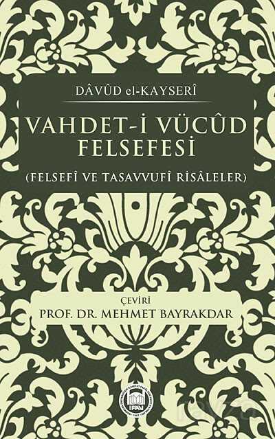 Vahdet-i Vücud Felsefesi - 1