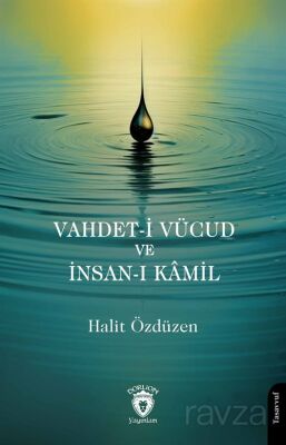 Vahdet-i Vücud ve İnsan-ı Kamil - 1