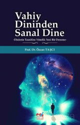 Vahiy Dininden Sanal Dine - Emin Yayınları (Bursa)