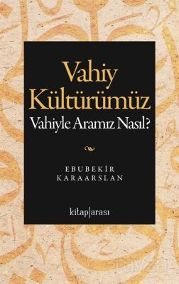 Vahiy Kültürümüz - 1