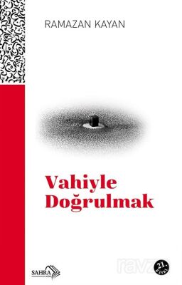 Vahiyle Doğrulmak - 1