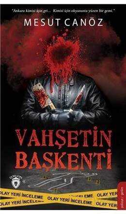 Vahşetin Başkenti - Dorlion Yayınevi