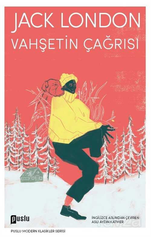 Vahşetin Çağrısı - Puslu Yayıncılık