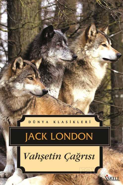 Vahşetin Çağrısı - İskele Yayıncılık