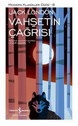 Vahşetin Çağrısı (Ciltli) - İş Bankası Yayınları