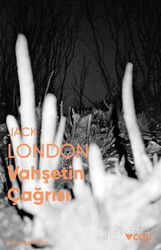 Vahşetin Çağrısı (Fotoğraflı Klasikler) - Can Yayınları