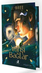 Vahşi Bağlar (Ciltli) - Olimpos Yayınları