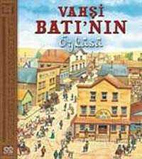 Vahşi Batı'nın Öyküsü - 1001 Çiçek Kitaplar