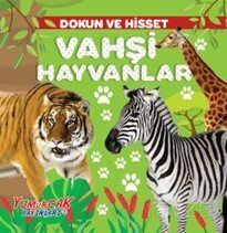 Vahşi Hayvanlar / Dokun ve Hisset - 1