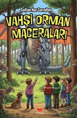 Vahşi Orman Maceraları - 1