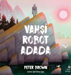 Vahşi Robot Adada - Hep Kitap